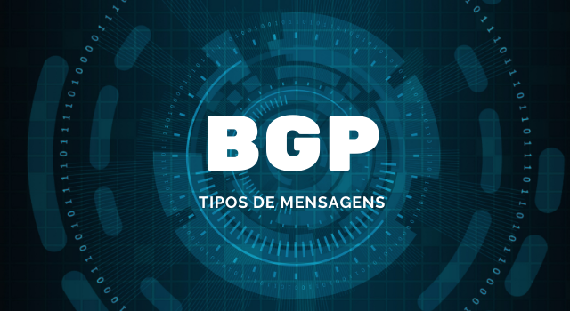 Tipos de Mensagens BGP